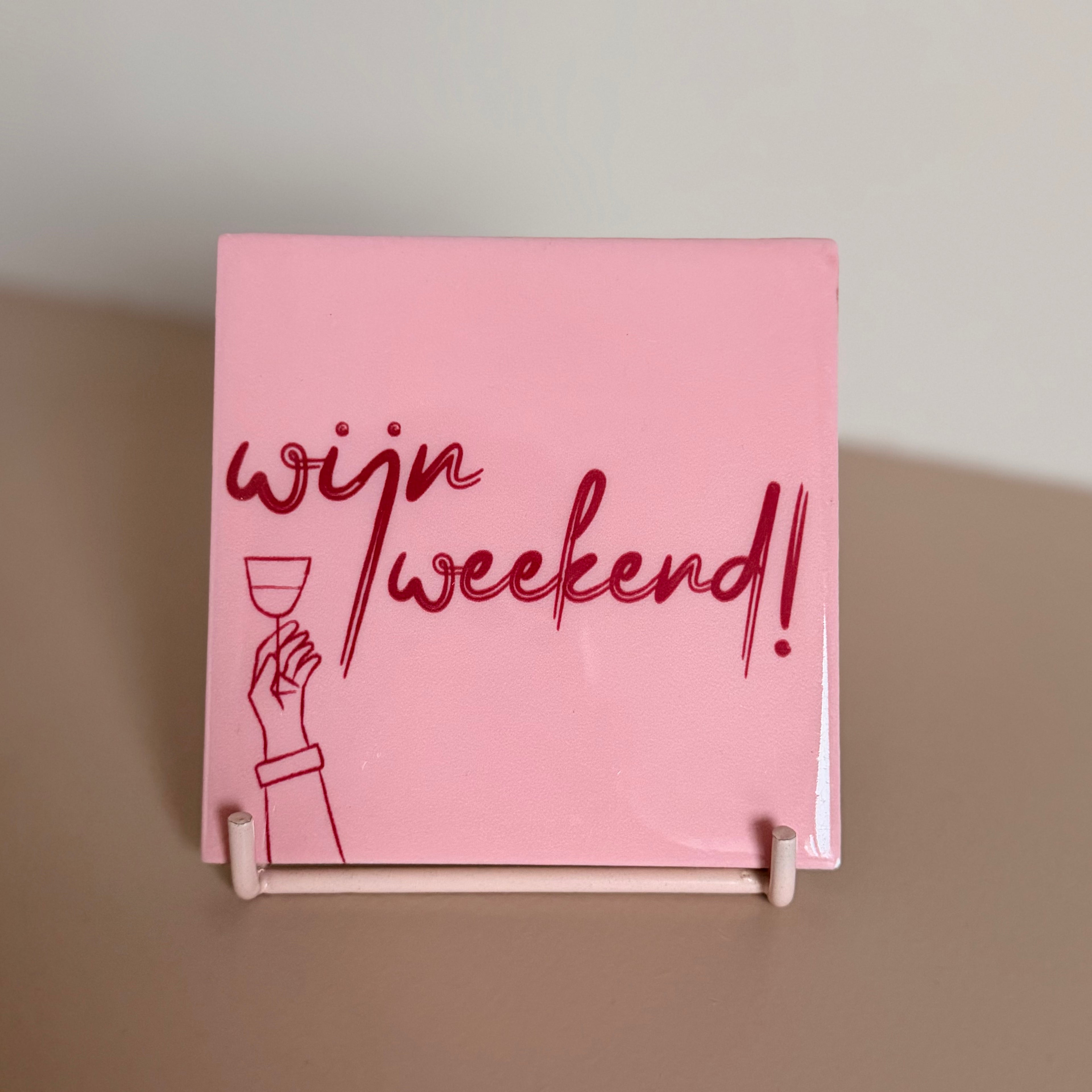 Tegeltje - wijn weekend
