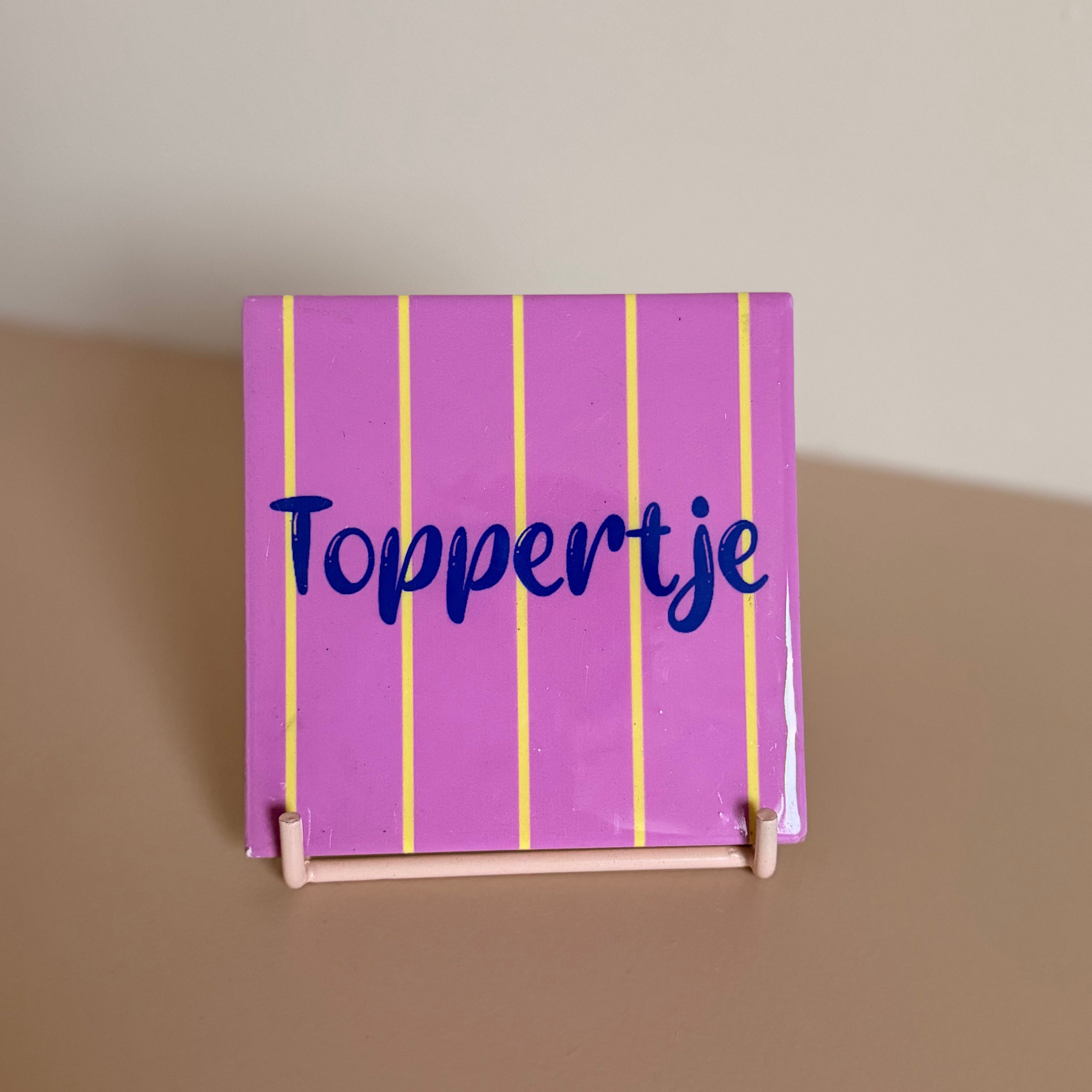 Tegeltje - Toppertje