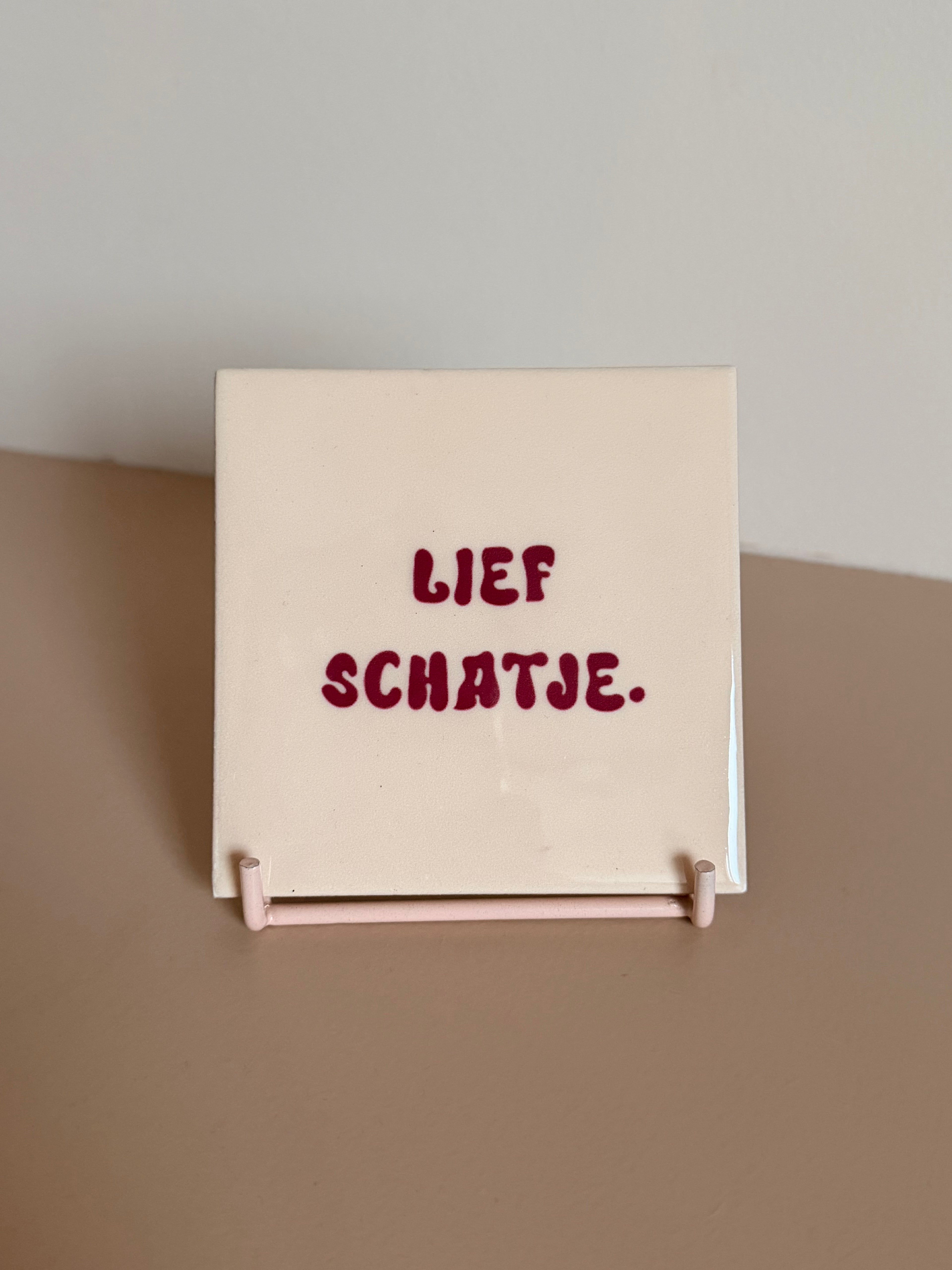 Tegeltje - Lief schatje