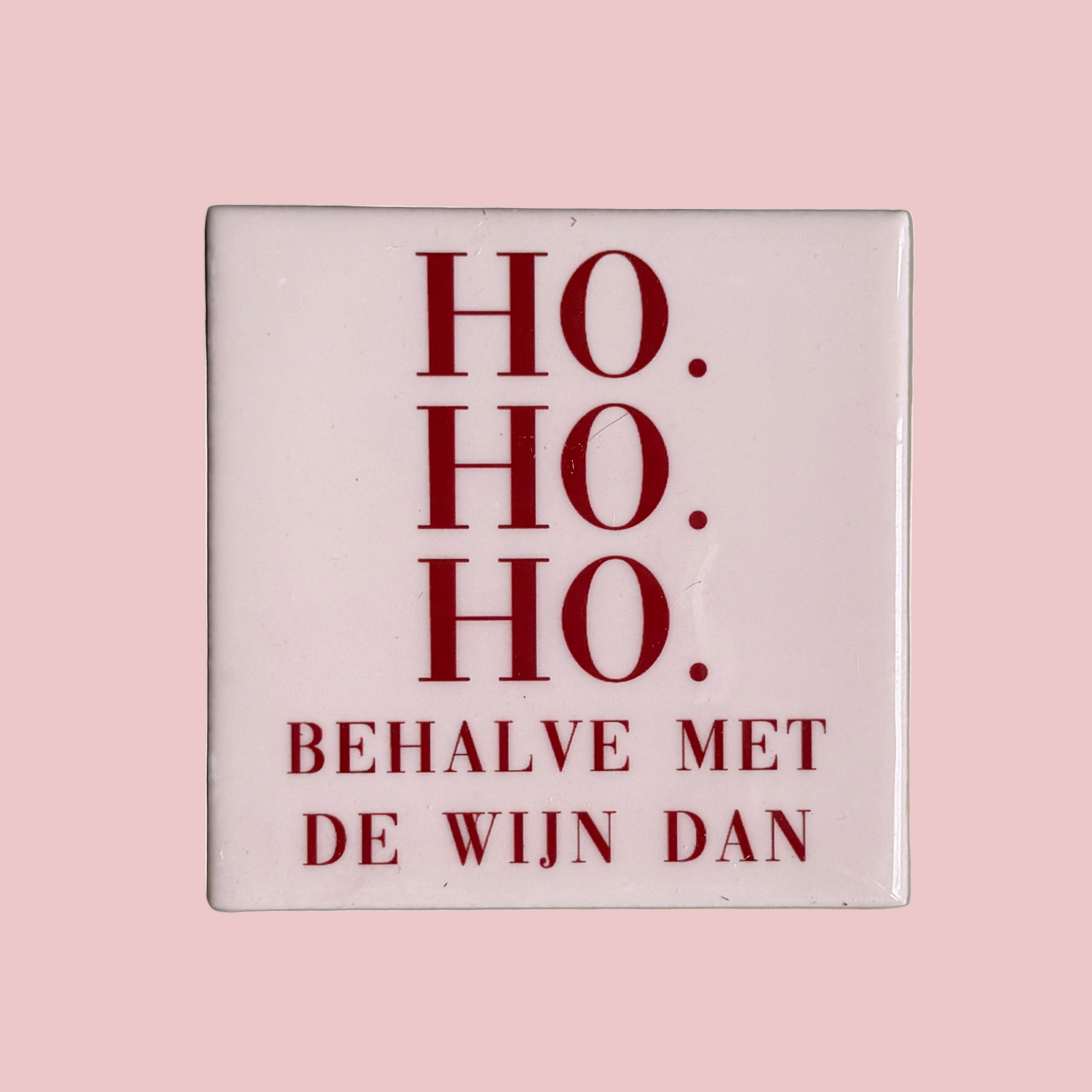 Tegeltje - ho ho ho