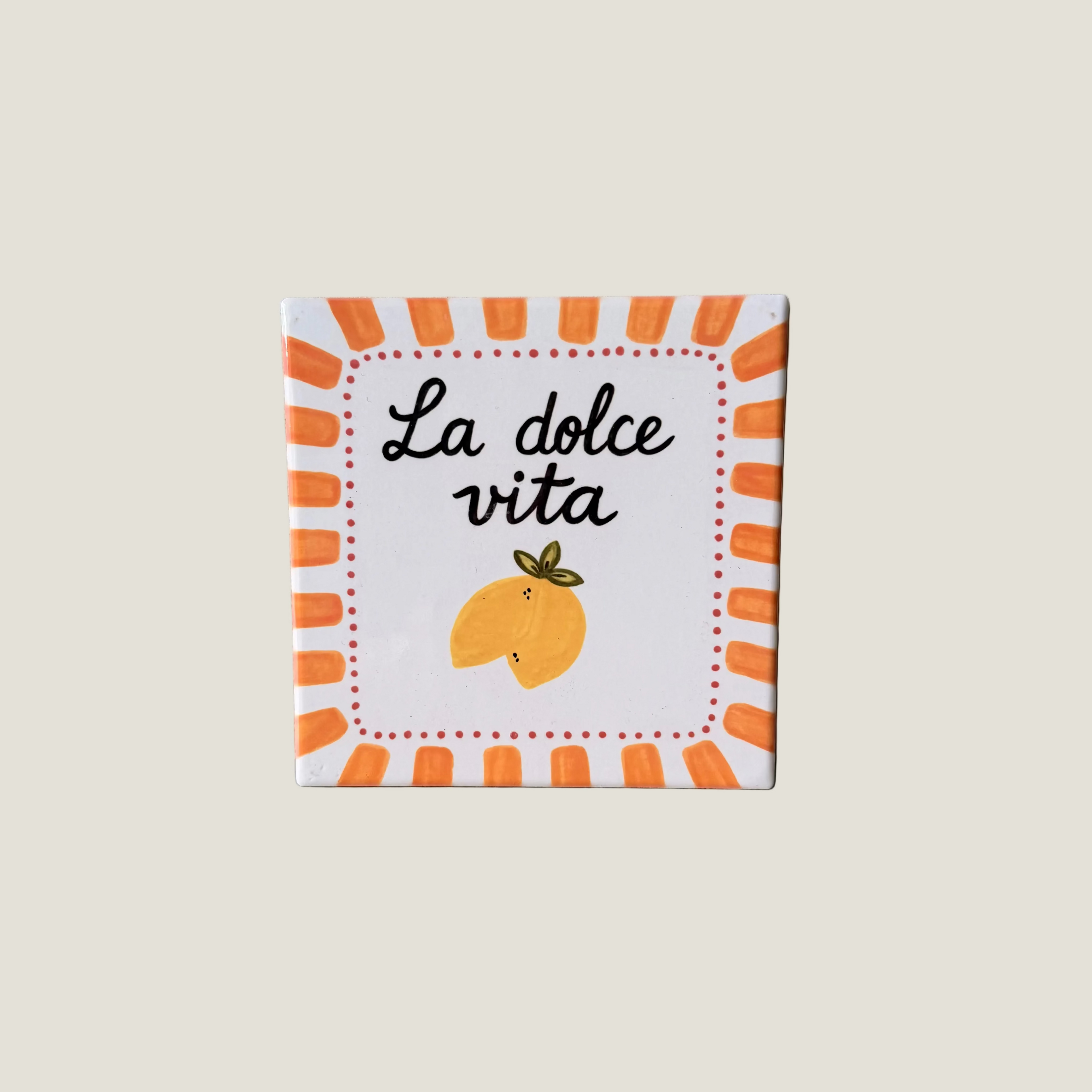 Tegeltje la dolce vita - groot